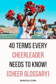 cheerleaders holding pom poms with the words 40 teams every cheerleader needs to know