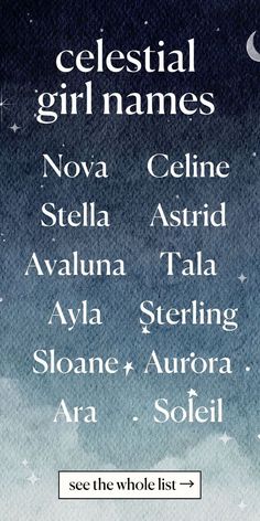 an advertisement for celestial girl names, with the names in black and white on it