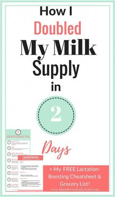 how i doubled my milk supply in 2 days with free printables and grocery list