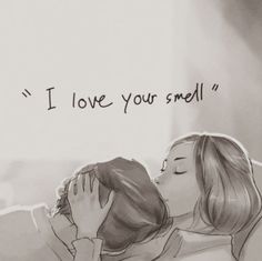 a drawing of a woman kissing a man with the words i love you smell above her