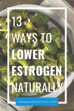 Lower Estrogen, High Estrogen, Low Estrogen Symptoms, Too Much Estrogen, Estrogen Dominance, Health And Fitness Magazine, Healthy Eating Tips