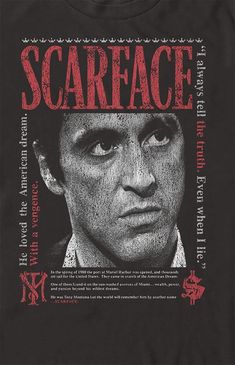 a black t - shirt with the words scarfface on it's front and back