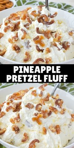 two pictures with the words pineapple pretzel fluff in it and an image of