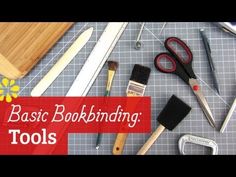 various tools are laid out on a table with the words basic bookbining tools