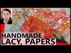 a woman is looking at an art piece with the words handmade lacy papers on it