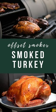 smoker smoked turkey on the grill with text overlay