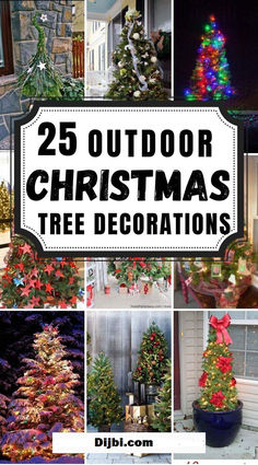 25 outdoor christmas tree decorations with text overlay