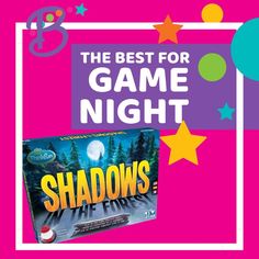 the best for game night is shadows