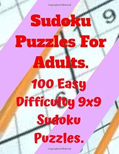 sudoku puzzles for adults, 100 easy difficult 9x9 sudoku puzzles