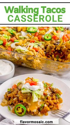 a casserole dish on a white plate with the title text above it reads, walking tacos casserole