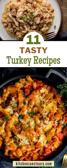 the top ten tasty turkey recipes on this list are chicken, pasta and vegetables