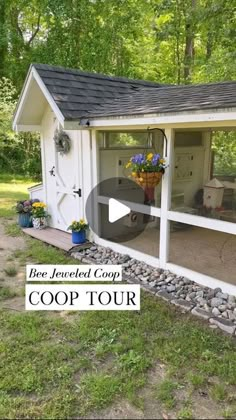 a backyard shed with the words coop tour written in front of it and an image of a