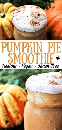 pumpkin pie smoothie in a mason jar with whipped cream on top and the title overlay reads pumpkin pie smoothie