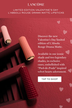 Valentine's Day lipstick: Lancôme L'Absolu Rouge Drama Matte Lipsticks in limited edition packaging with velvet hearts. Intense Colors, Matte Lipstick, Makeup Collection, Beauty Cosmetics