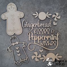 gingerbread kisses and peppermint wishes cutouts are displayed on a gray surface