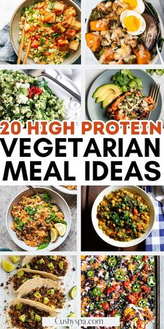 20 high protein vegetarian meal ideas that are easy to make and delicious for the whole family