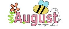 the word august with a bee and flower on it's side, surrounded by flowers