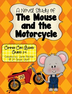 the mouse and the motorcycle novel study