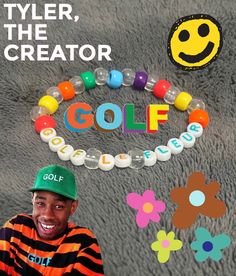 a man wearing a green hat and striped shirt next to a golf bracelet that says tyler, the creator