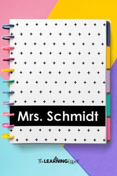 a notebook with the words mrs schmidt on it