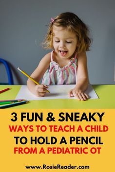 A pediatric occupoational therapist shares 3 SNEAKY ways to teach a child to hold a pencil! You don't want to miss these!!! Kindergarten Printables, Teaching Toddlers, Fine Motor Skills Activities, Motor Skills Activities, Numbers Preschool, Free Preschool, Alphabet Preschool, Preschool Printables