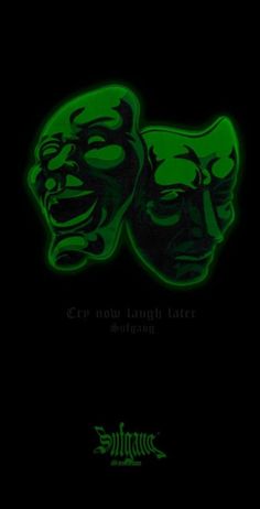 two green masks with the words, crim now laugh later sitting in front of them