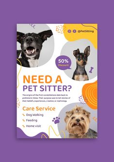 a flyer for a pet sitter with two dogs on the front and one dog in the back