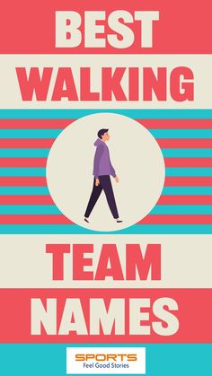 Best Walking Team Names — Creative, Clever, and Funny Legs Walking, Sore Legs, Christopher Walken, Hot Chili, Red Hot, Step Up, Feel Good