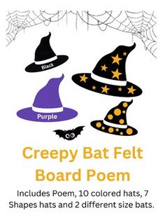 the creepy bat felt board poem includes poem, 10 colored hats, shapes and 2 different size bats