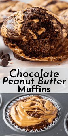 chocolate peanut butter muffins in a muffin tin with the title above it