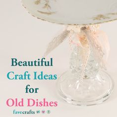 an old dish is decorated with flowers and pearls on the rim, as well as text that reads beautiful craft ideas for old dishes