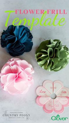 three paper flowers with the words flowerpiil template on them in green, pink and blue