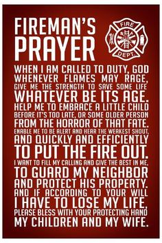 a fireman's prayer poster with the words in red and white on it