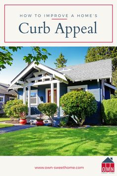 a blue house with the words enhance your home's summer curb appeal