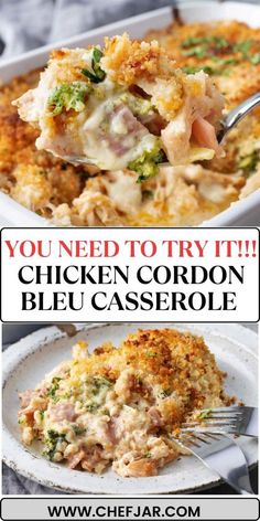 chicken cordon casserole with text overlay that says you need to try it