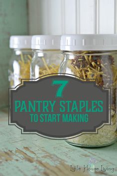 the seven pantry staples to start making