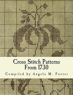 cross stitch patterns from 130 complete by angela m foster