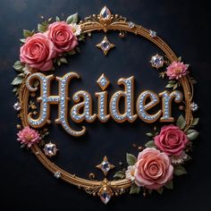 the word heider is surrounded by flowers and jewels on a black background with gold trim