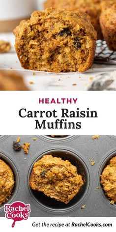 healthy carrot raisin muffins in a muffin tin with text overlay