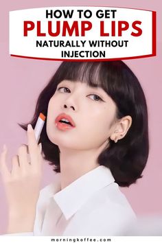 In this article we talk about easy ways on how to get plump liips naturally without injection. Ther isno any injection things here for you to get plump lips also pink and soft lips. Go check out he post o see the 7 ways to get plump lips here...