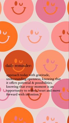 a poster with an image of smiley faces and the words daily reminders on it