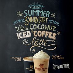 an advertisement for iced coffee on a chalkboard background with the words summer, sandy - feet, who coconut and iced coffee latte