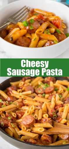 sausage pasta in a skillet with the title above it, and an image of two pictures