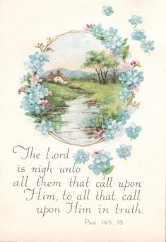 the lord is night unto and all them that call upon him in truth