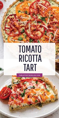 tomato ricotta tart on a white plate with the title overlaying it