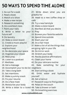 50 WAYS TO SPEND TIME ALONE Things To Do In Your Spare Time, Ways To Spend Time With Friends, How To Spend More Time Outside, Things To Do To Keep Your Mind Busy, 50 Ways To Spend Time Alone, Things To Do When Alone, Alone Time Ideas, Activities To Do Alone