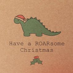 a christmas card with an image of a dinosaur wearing a santa's hat and the words have a roarsome christmas written on it