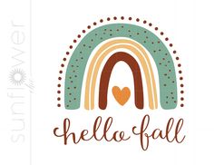 the hello fall logo with a rainbow in the background