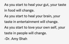 a note with the words as you start to heal your gutt, your taste in food will change