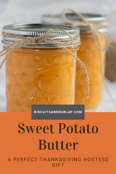 two jars filled with sweet potato butter on top of a table